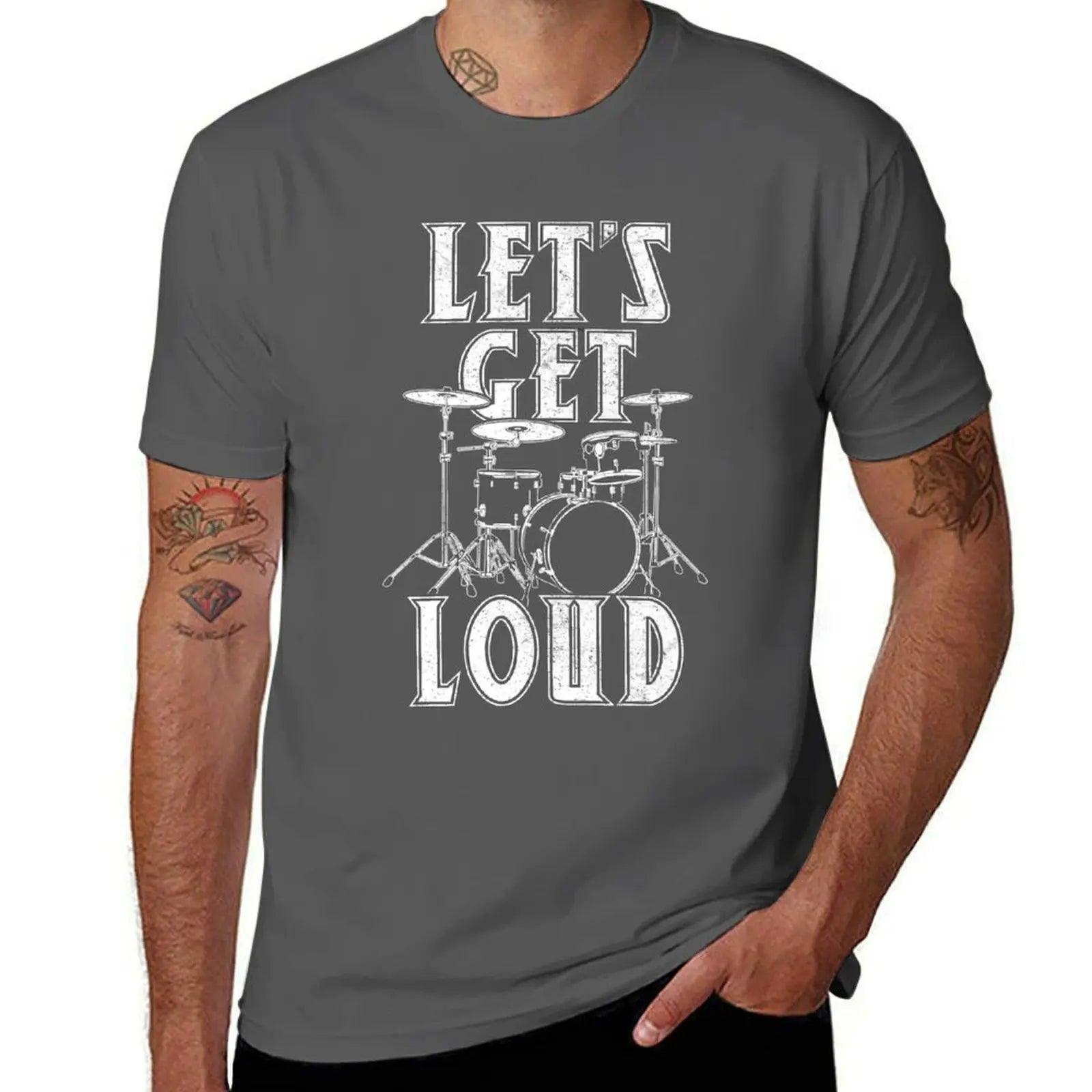 Let's Get Loud Drummer Rock Music Lover T-shirt Blacks Aesthetic Clothes Customs Designer T Shirt Men - Lizard Vigilante