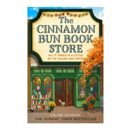 Laurie Gilmore's the Cinnamon Bun Book Store Book 2 in Dream Harbor Series Paperback