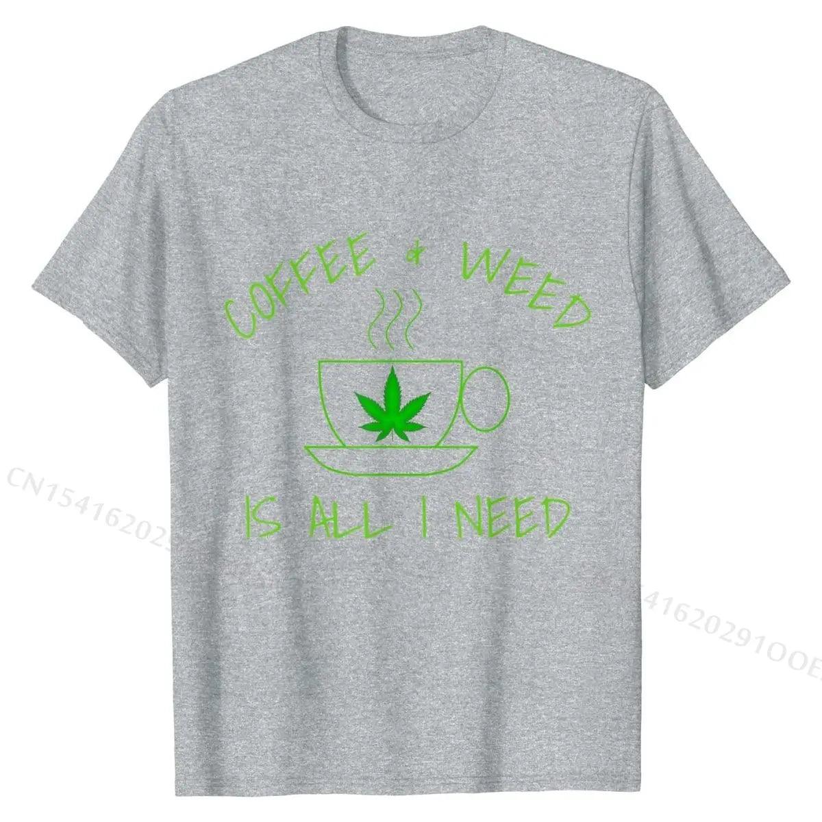 Coffee & Weed Is All I Need Love Coffee Drinker T-Shirt Cotton Casual T Shirt Slim Fit Men's T Shirts Geek - Lizard Vigilante