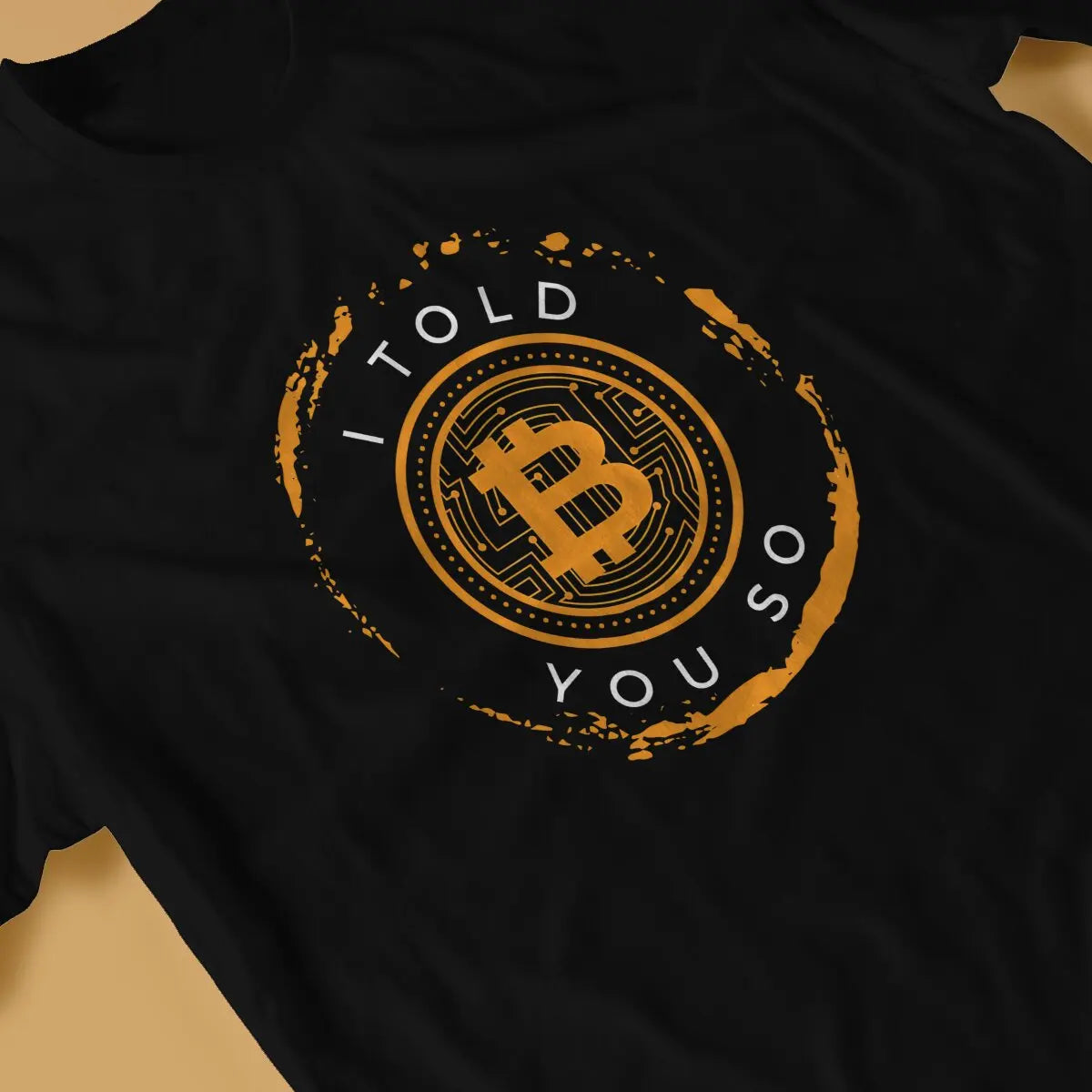 Crypto Miners I Told You So Bitcoin T Shirt Comfortable Casual Short Sleeve Tee