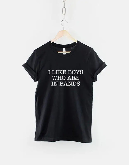 Fangirl Boy Band Tee – "I Like Boys Who Are In Bands" Graphic Print Cotton Shirt for Men - Premium tee shirt from Lizard Vigilante - Just $27.99! Shop now at Lizard Vigilante