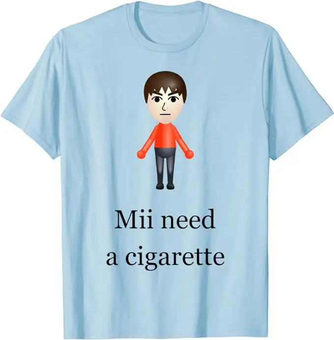 Mii Need A Cigarette T-Shirt – Funny Men's Fashion Novelty Tee, Humorous Gift, Short Sleeve Graphic Top - Premium tshirt from Lizard Vigilante - Just $23.95! Shop now at Lizard Vigilante