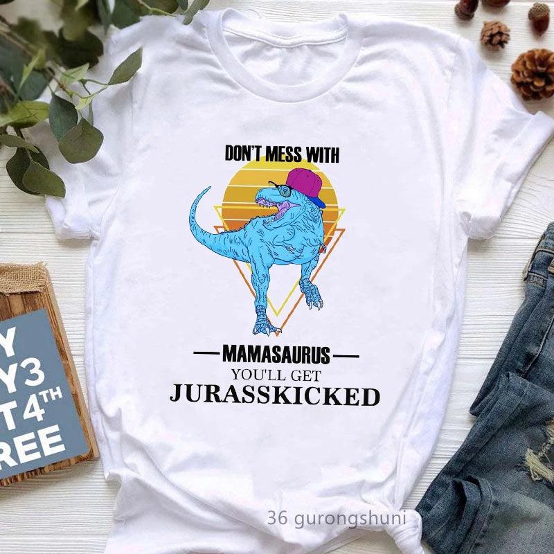 Jurassic Jur asskicked Mamasaurus Graphic Print Women'S Tshirts Funny Jurassic Dinosaur T-Shirt Female Mother's Day Gift for Mom T Shirt - Lizard Vigilante