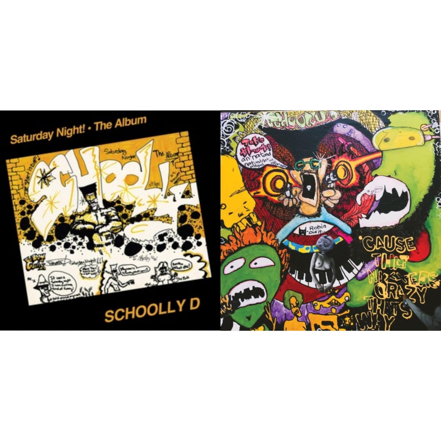 Saturday Night! - The Album (Lemon Pepper LP Vinyl) & Cuz Schoolly D Is Crazy