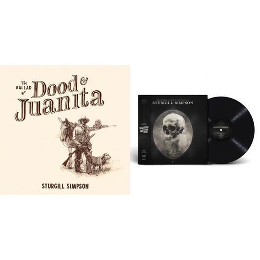 Sturgill Simpson - Metamodern Sounds In Country Music 10 Year Anniversary Edition (180G) & Ballad Of Dood & Juanita - LP Vinyl Bundle