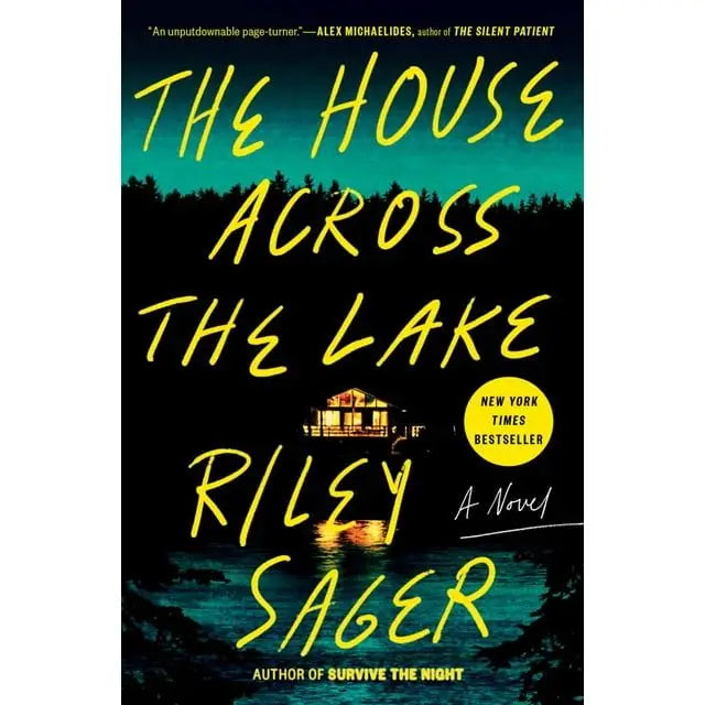 Riley Sager's Psychological Thriller Novel the House Across the Lake Suspenseful Mystery in Paperback-a Page-Turning Suspense!