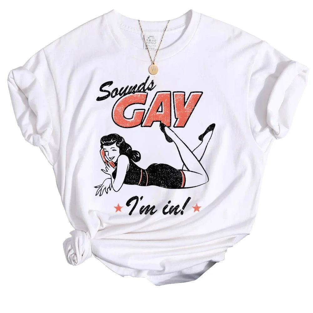 Sounds Gay Funny Tees Pride Month Shirts Fashion Casual Tops Female T Shirt - Lizard Vigilante