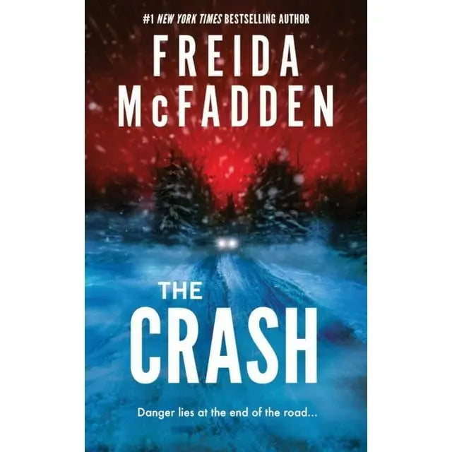 Freida McFadden's Psychological Thriller Novel 'The Crash' in Paperback Gripping Suspense Story with High Readability