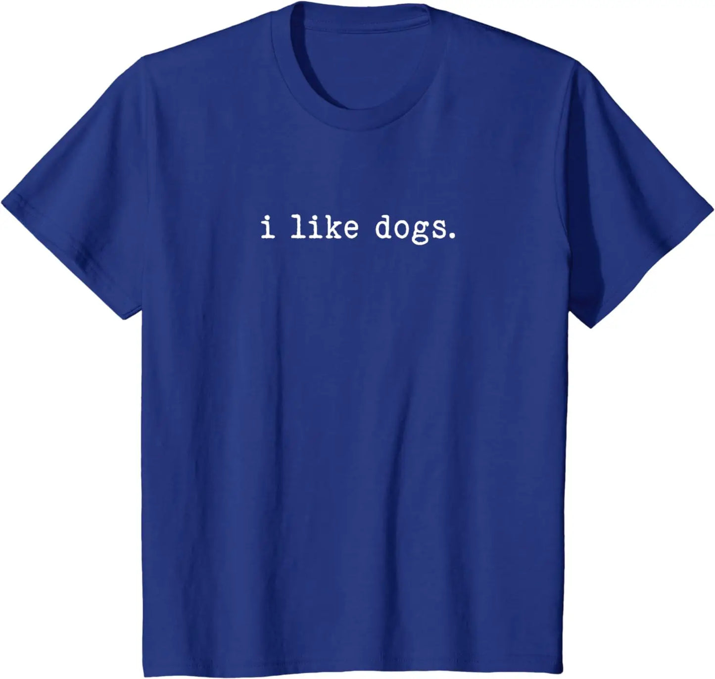 I Like Dogs Simple Minimalist Design Funny Graphic T-Shirt - Premium  from Lizard Vigilante - Just $19.99! Shop now at Lizard Vigilante
