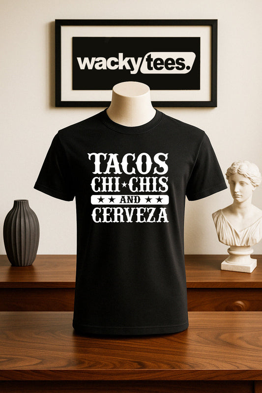 Tacos ChiChis Boobs and Cerveza Beer Adult Humor Funny Graphic Tee Shirt