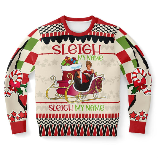 Sleigh My Name Christmas Sweatshirt