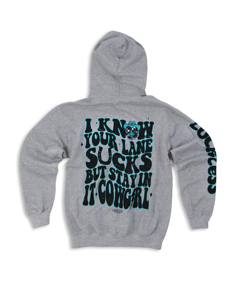 STAY IN YOUR LANE COWGIRL | HOODIE