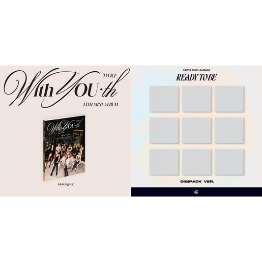 With You-Th (Glowing Ver.) & Ready To Be (12Th Mini Album) Digipack Version