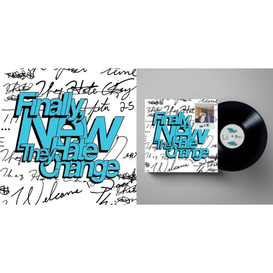 They Hate Change - Finally, New & Finally, New (Coke Bottle Clear LP Vinyl)