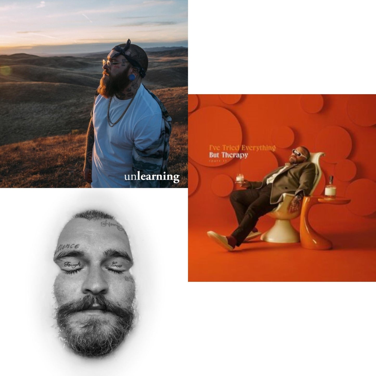 I've Tried Everything But Therapy (Part 1) & Tough Love & Unlearning