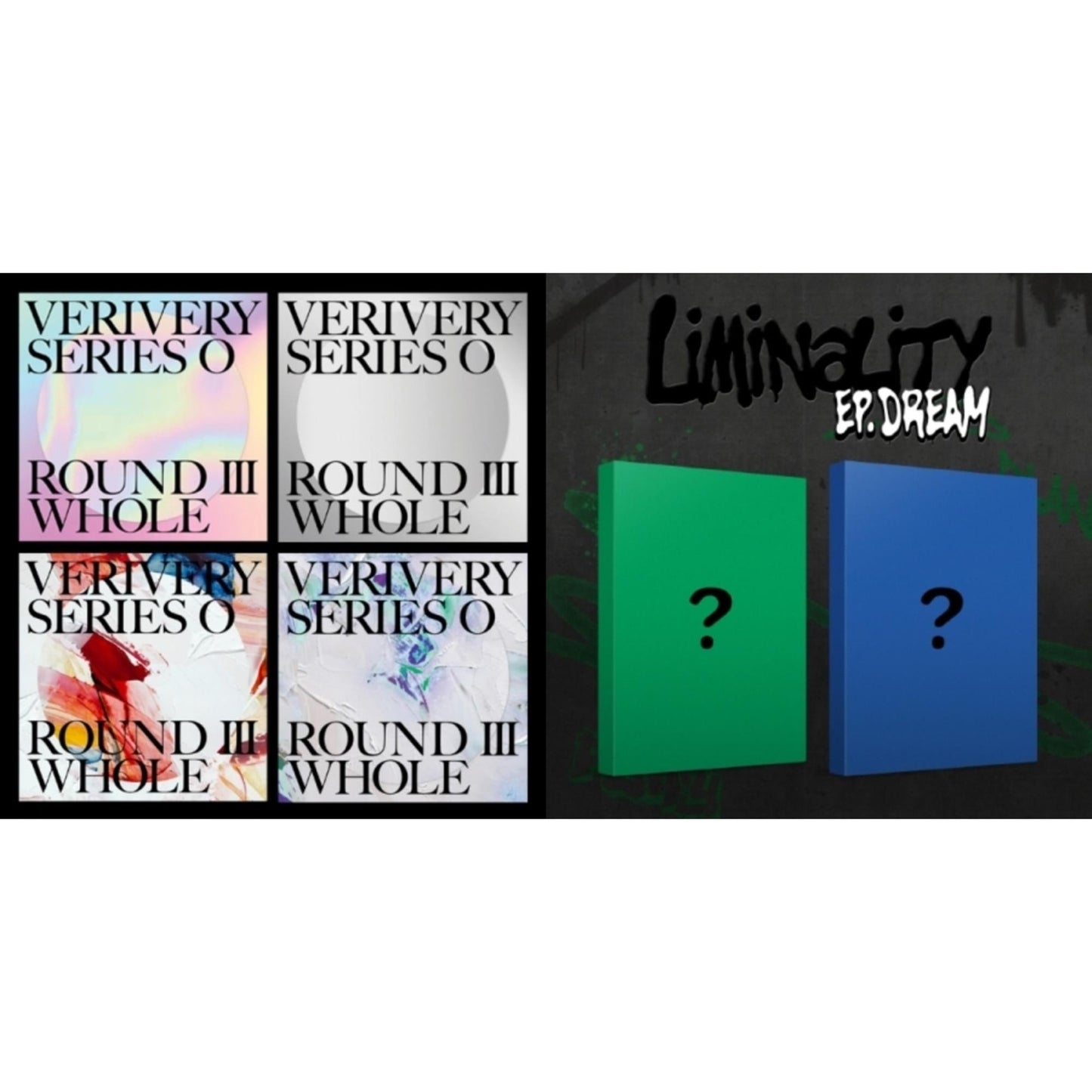 Round 3: Whole: Verivery Series O & Liminality - Ep.Dream (7Th Mini Album)