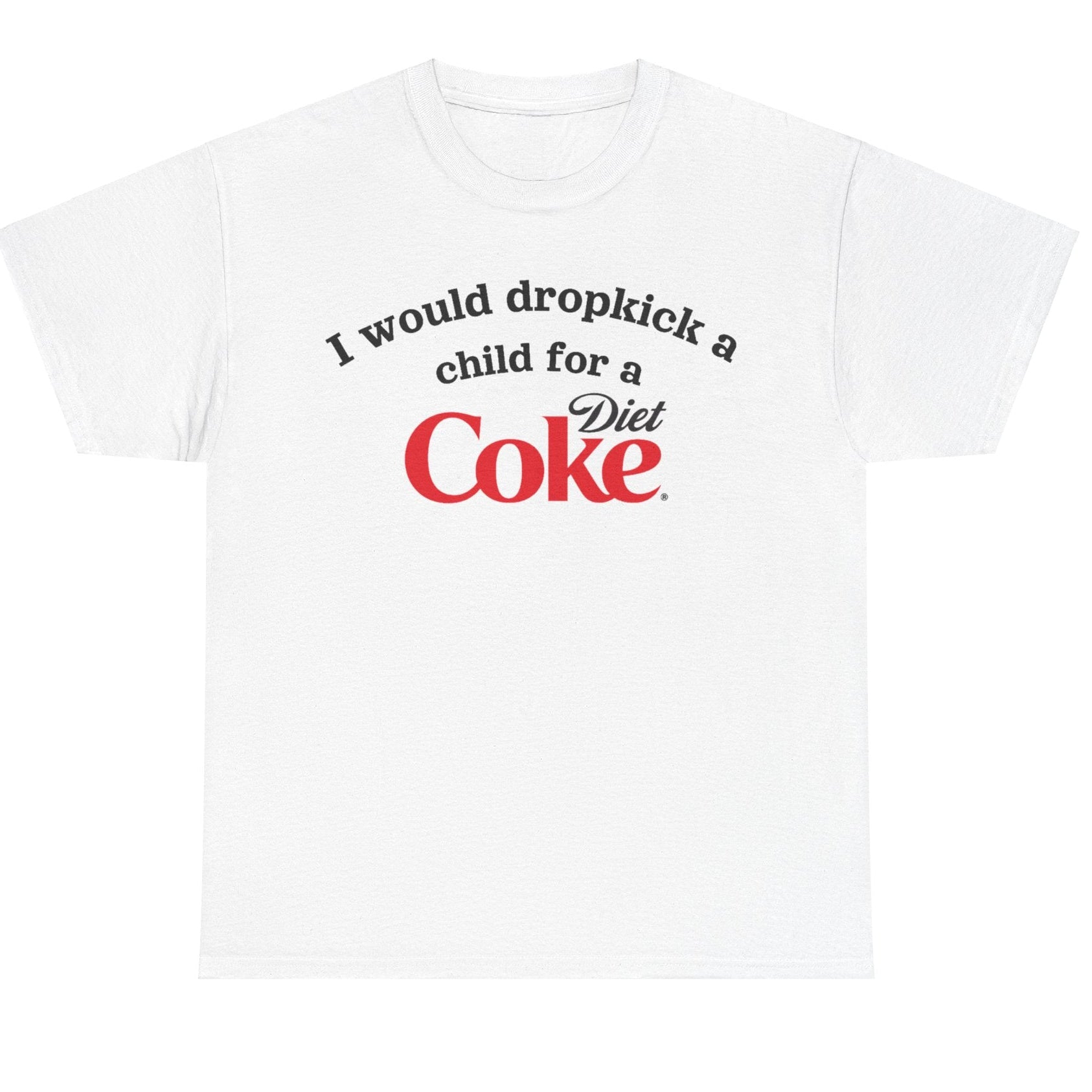 White t-shirt with humorous text and Diet Coke logo on a white background