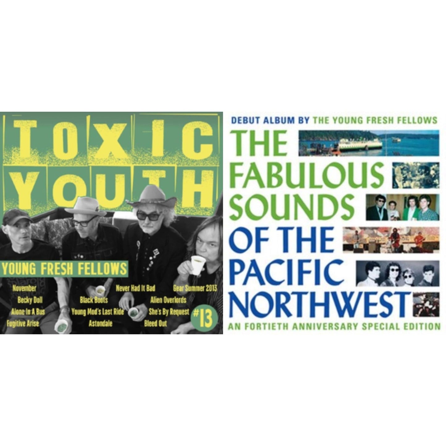 Toxic Youth & Fabulous Sounds Of The Pacific Northwest (40Th Anniversary)