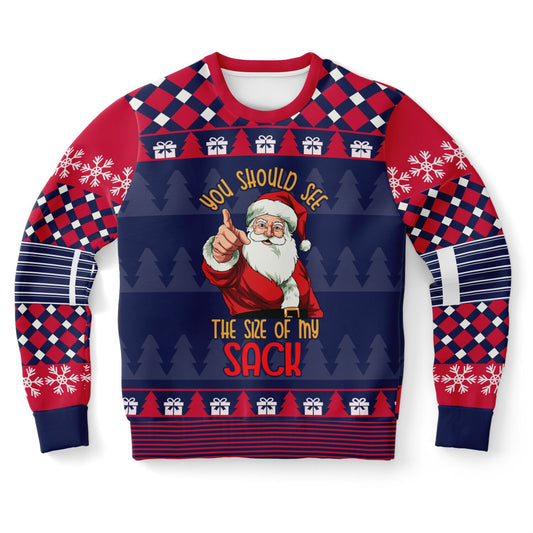 You Should See the Size of My Sack Christmas Sweatshirt