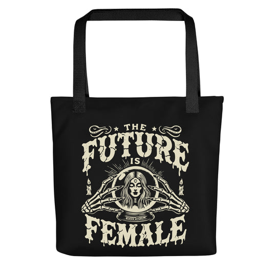 The Future Is Female Tote