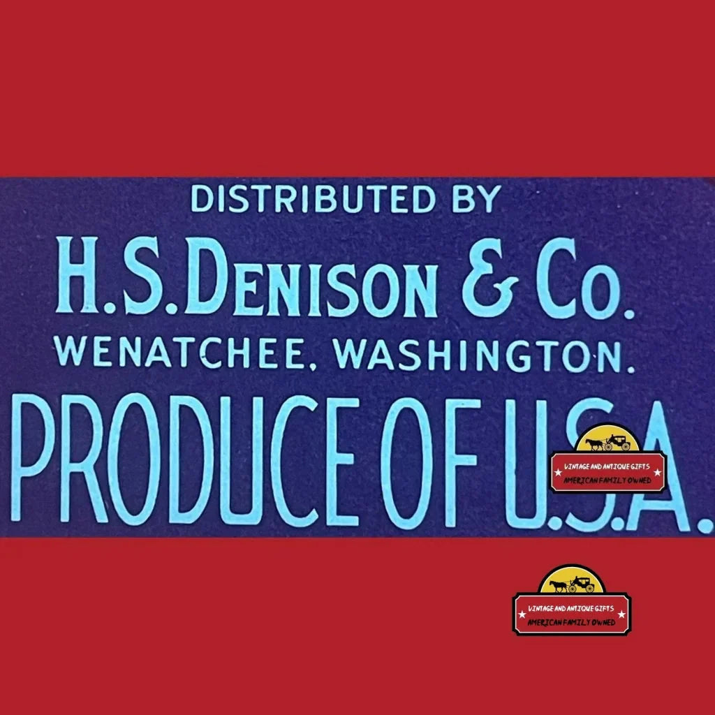Rare 1940s Denison's Crest Crate Label from Wenatchee WA