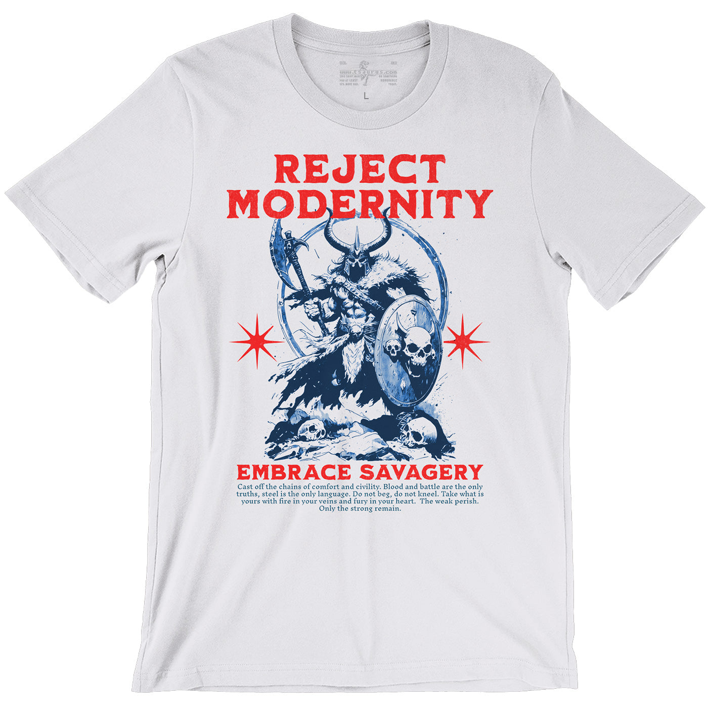 Reject Modernity - Barbarian Tee