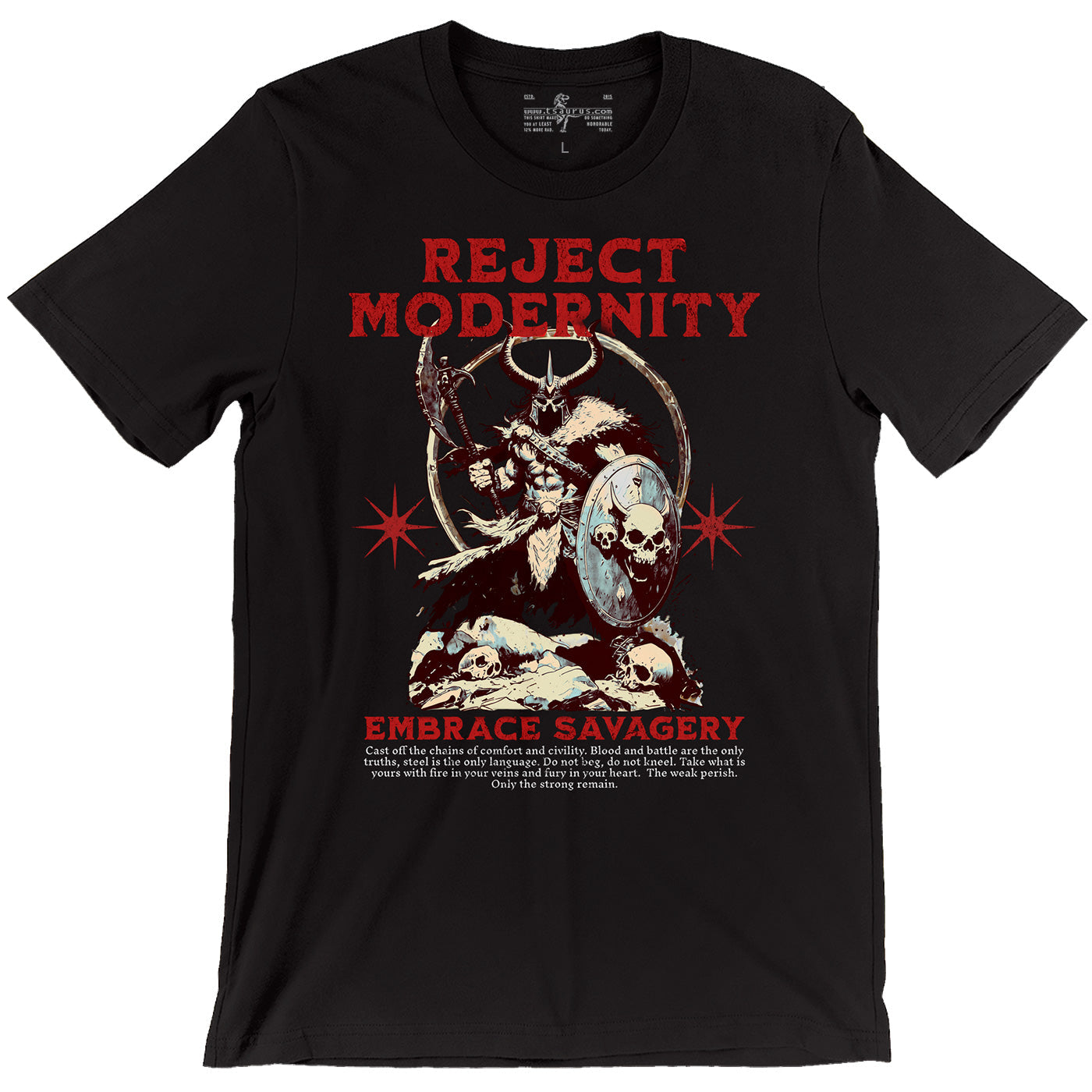 Reject Modernity - Barbarian Tee