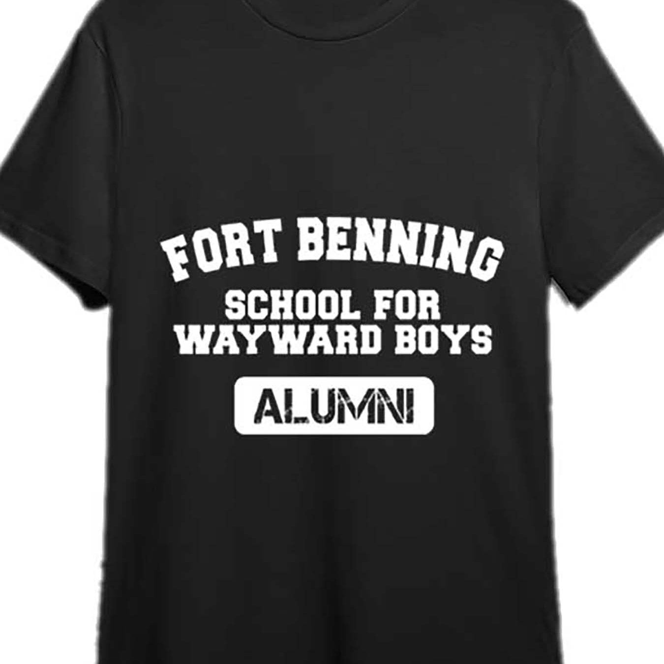 Fort Benning School for Wayward Boys Alumni BCT T-shirt – The Ultimate Funny Graphic Tee for Men | Short Sleeve, Black, Organic Cotton - Premium tee from Lizard Vigilante - Just $23.88! Shop now at Lizard Vigilante