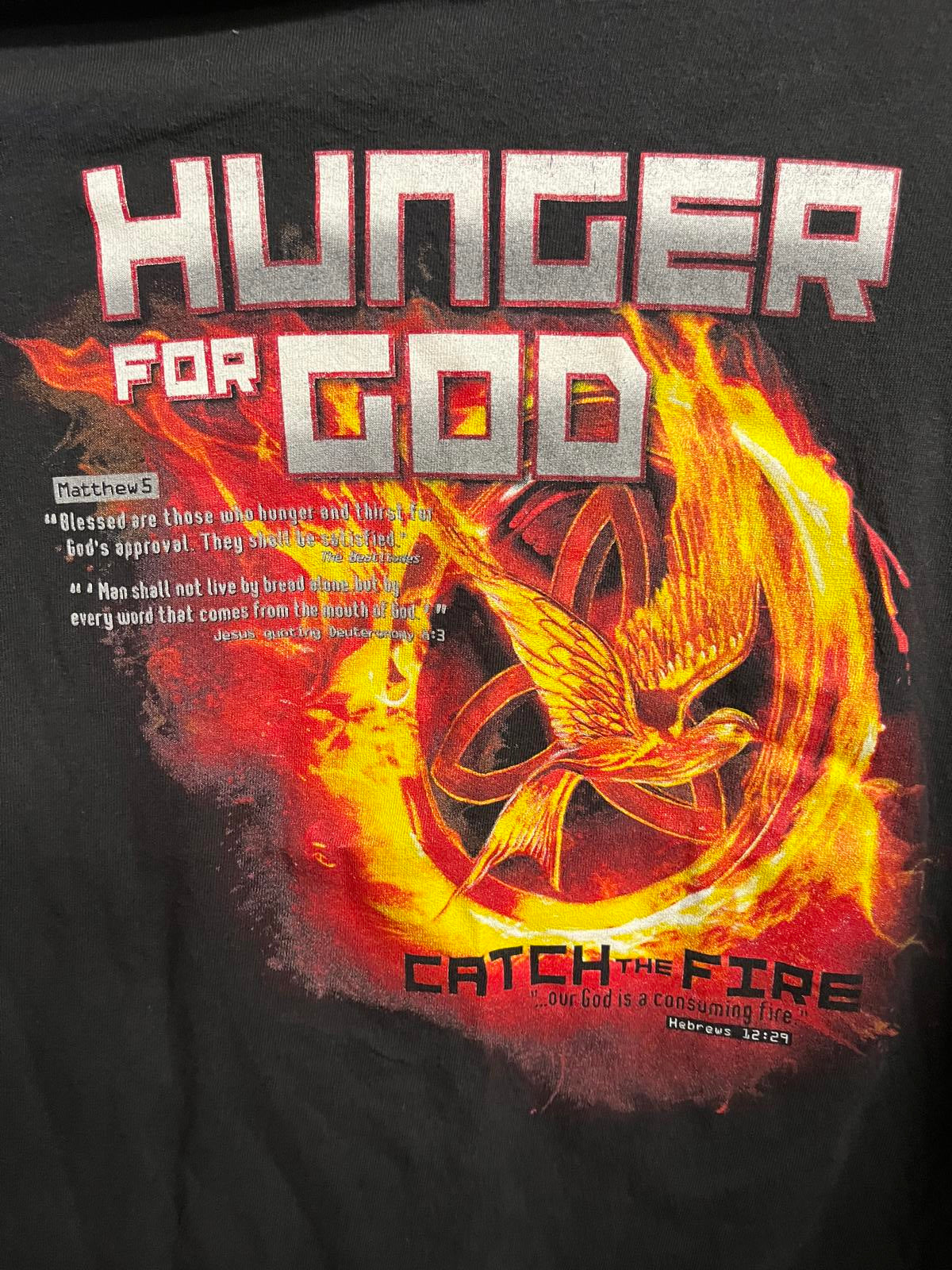 Hunger for God Christian T-shirt Movie Catch A Fire - XL