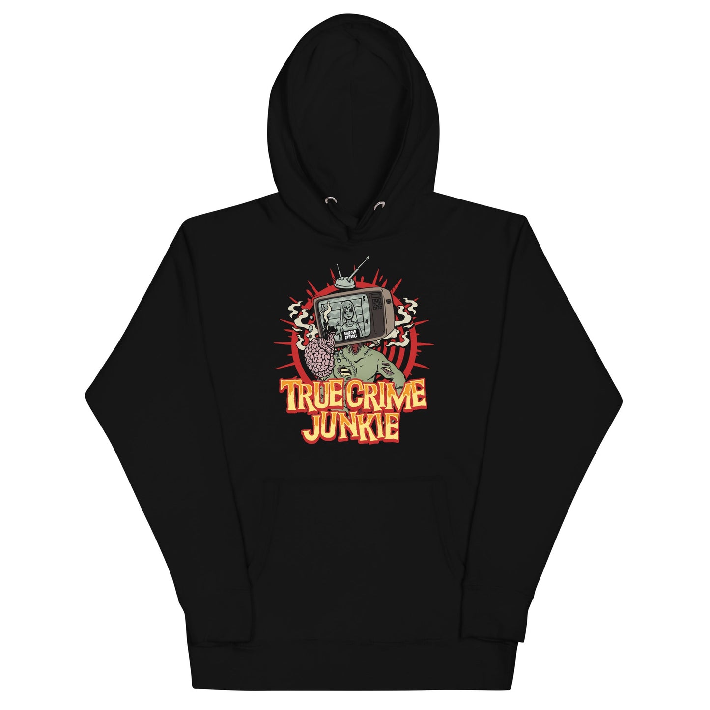 True Crime Junkie Hoodie