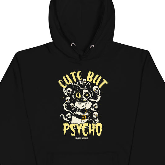 Cute But Psycho Hoodie