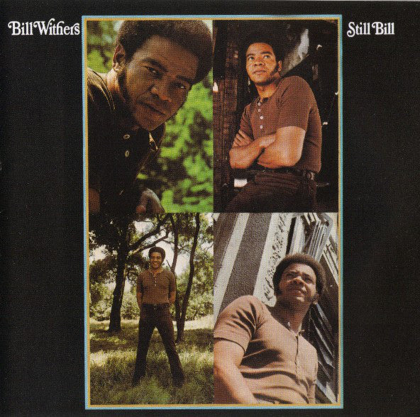 Lean On Me: Best Of Bill Withers & Still Bill & Essential Bill Withers