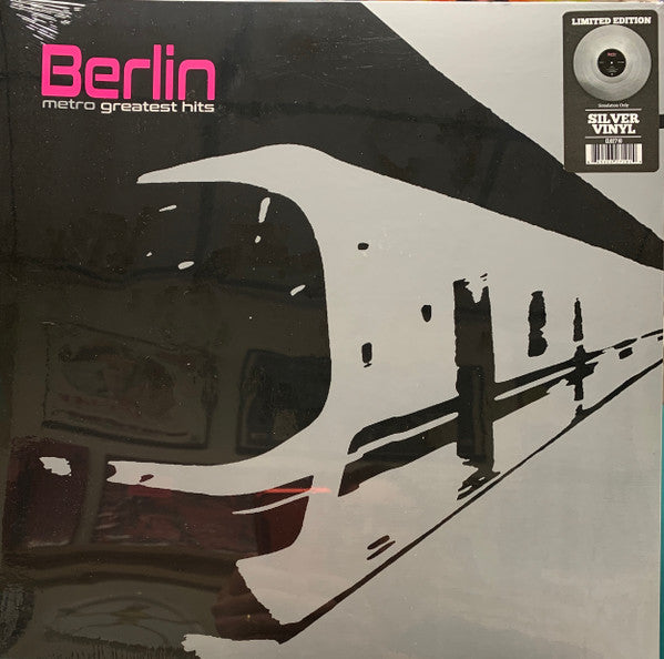 Berlin - Metro - Greatest Hits (Pink LP Vinyl) & Metro - Greatest Hits (Silver LP Vinyl)