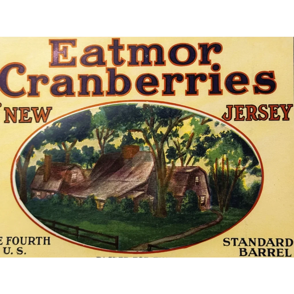 Discover 1920s Charm with Eatmor Cranberries Vintage Label