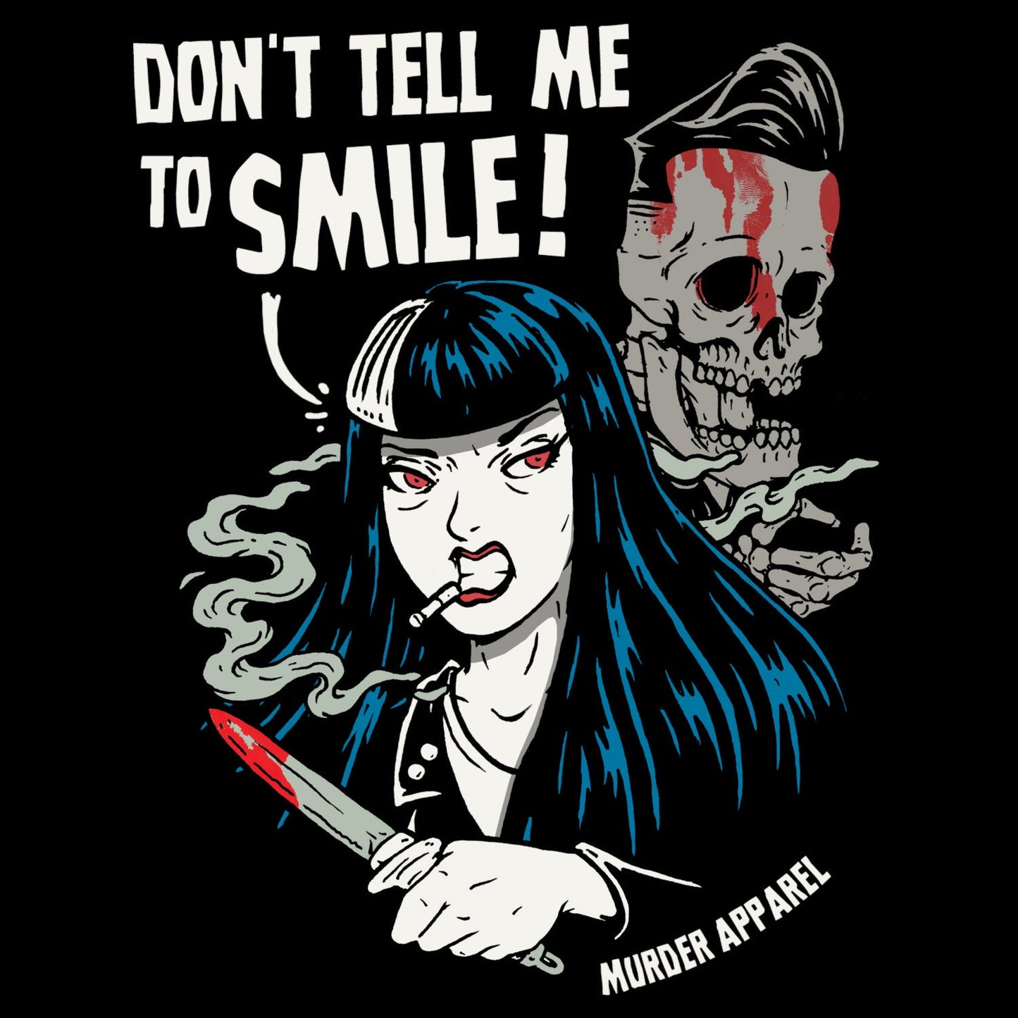 Don't Tell Me To Smile T-Shirt