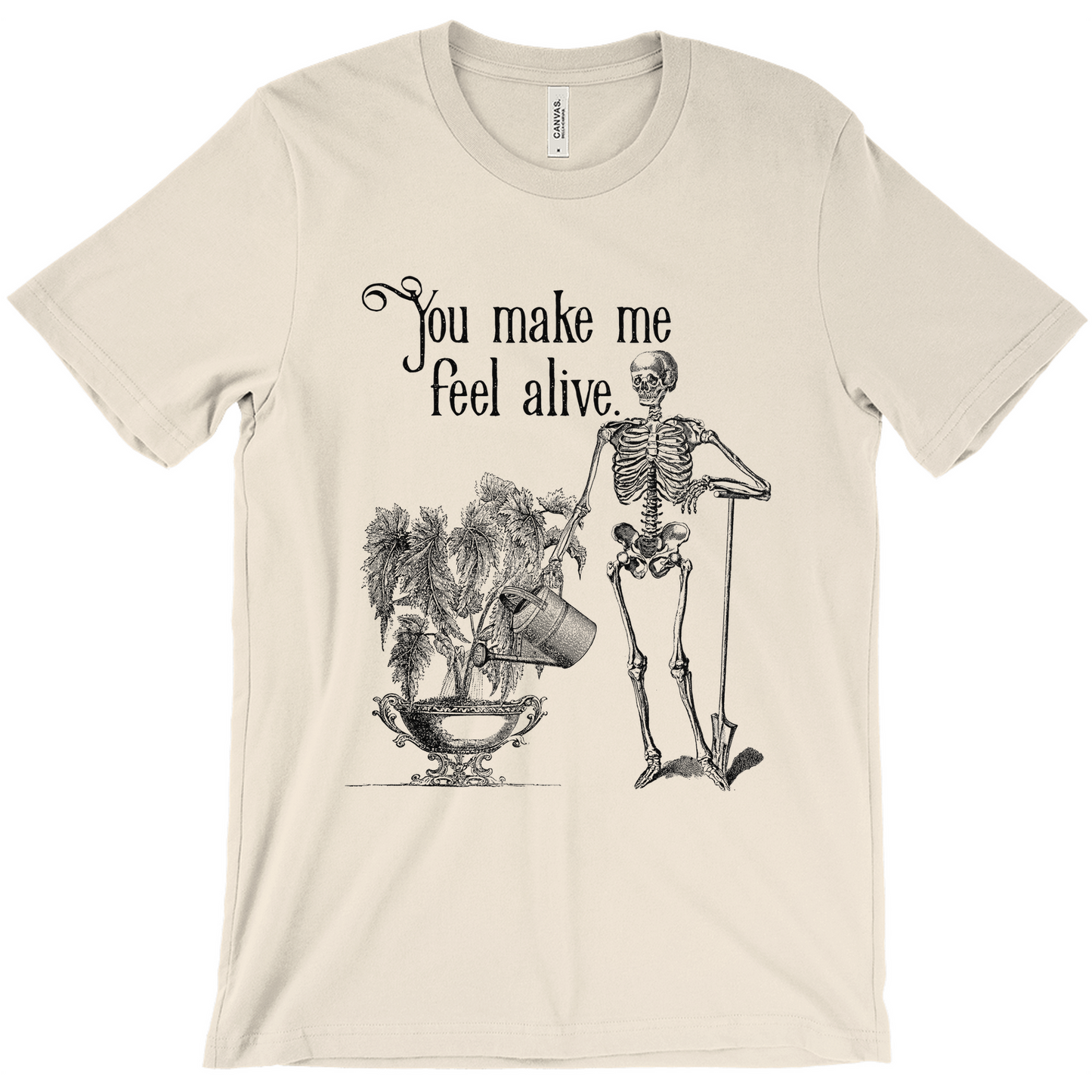 You Make me Feel Alive - Emo Gardener Tee