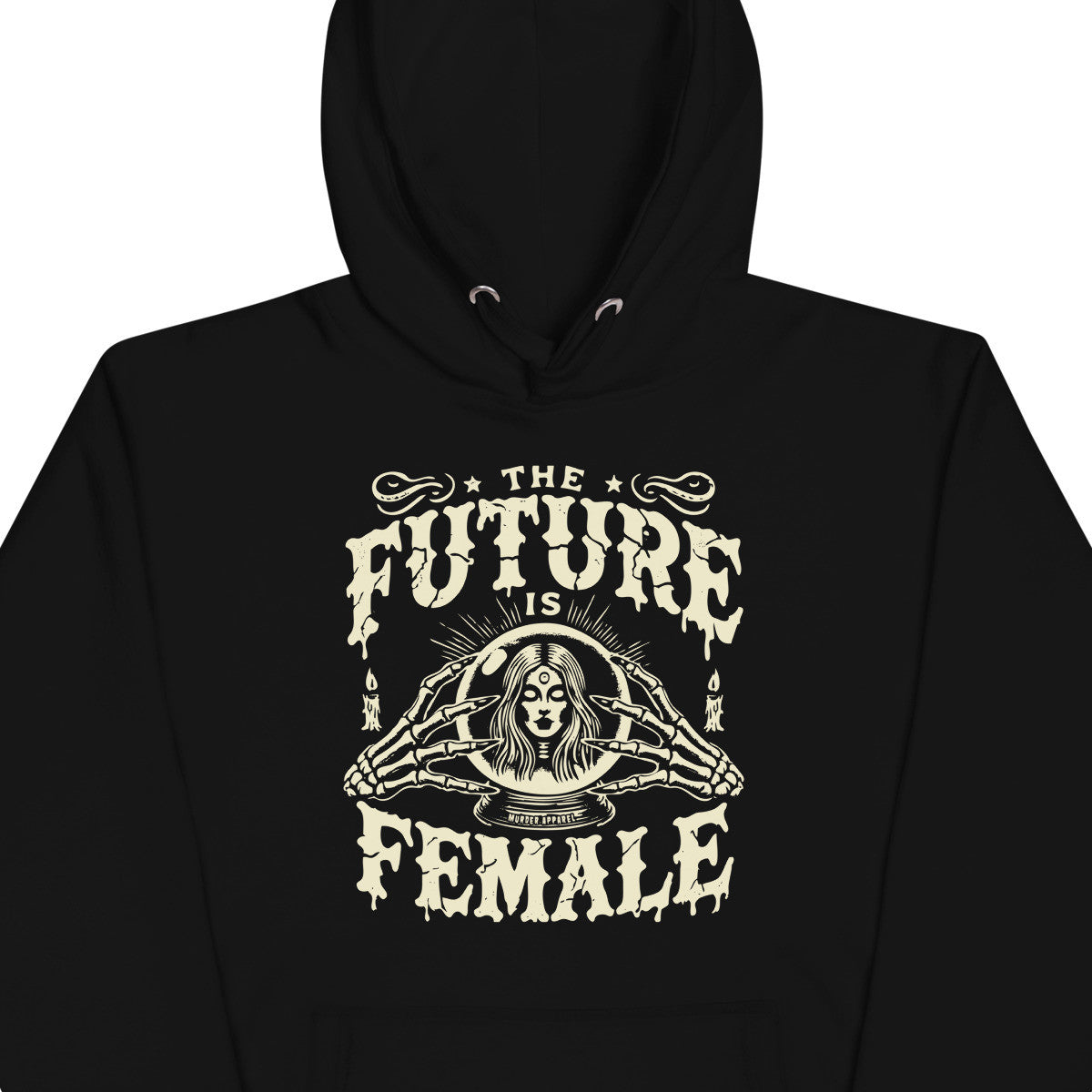 The Future Is Female Hoodie