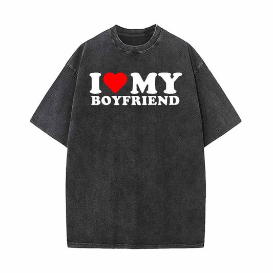 I Love My Boyfriend Vintage Washed T-shirt