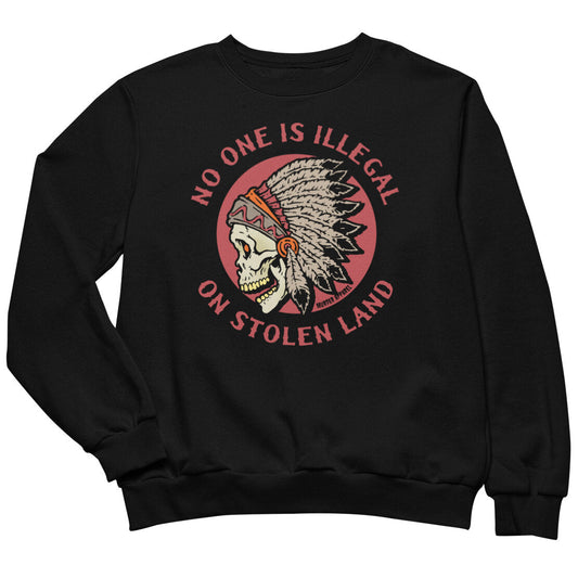 No One Is Illegal Sweatshirt
