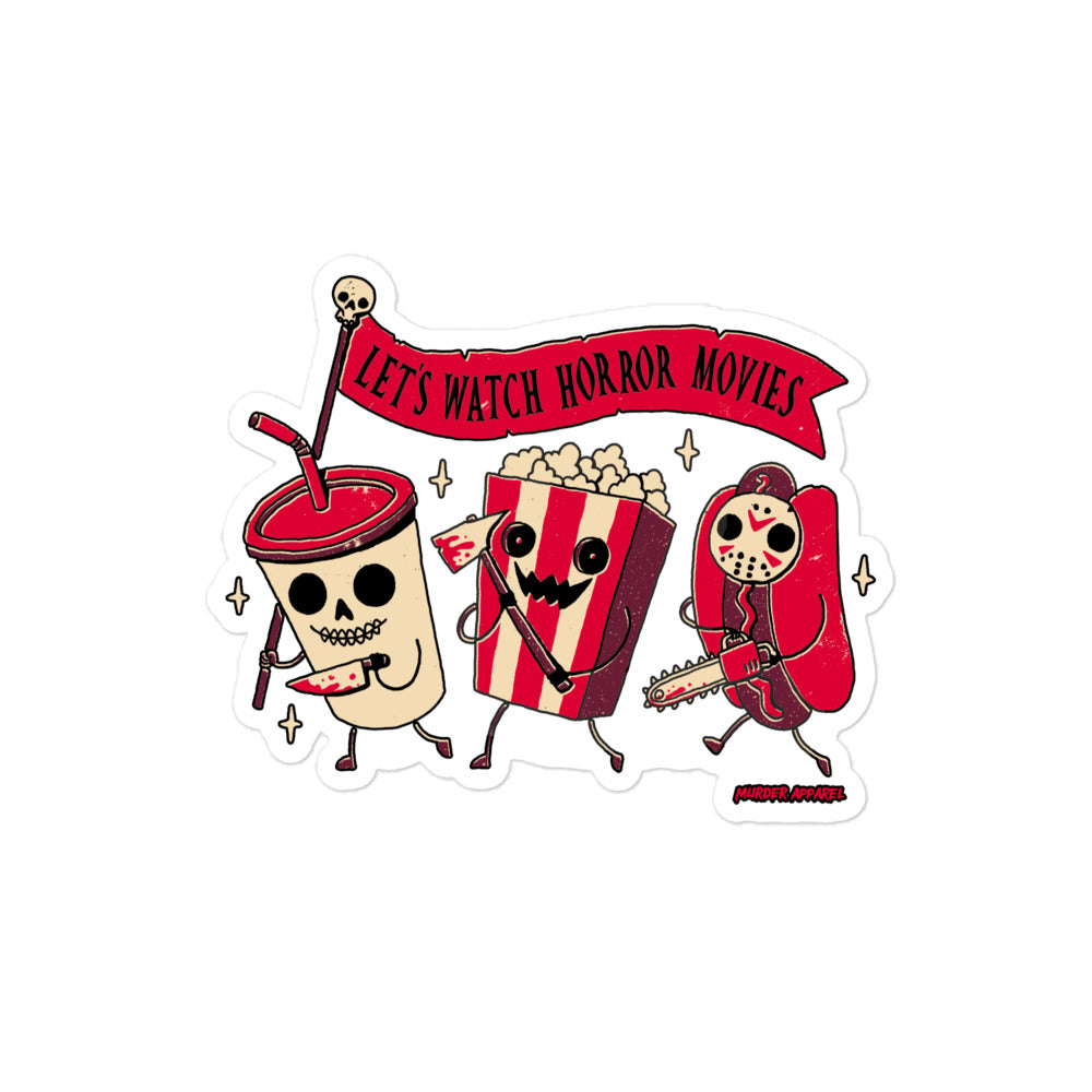 Let's Watch Horror Movies Sticker