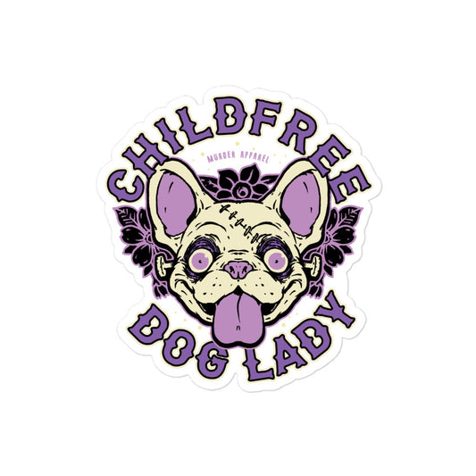 Childfree Dog Lady Sticker