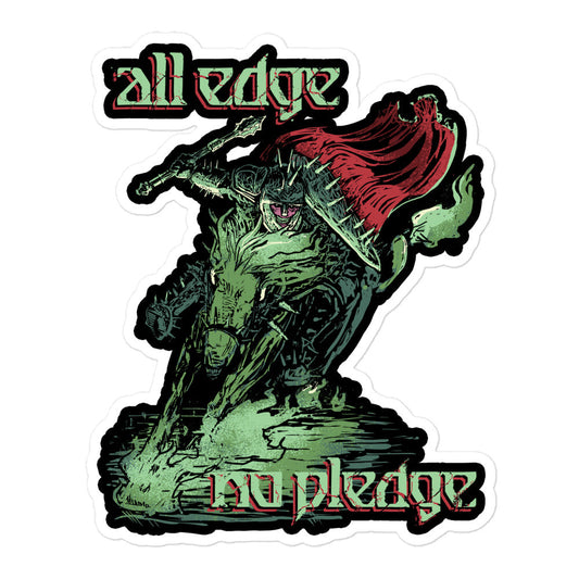 All Edge No Pledge - Oathbreaker Paladin Sticker