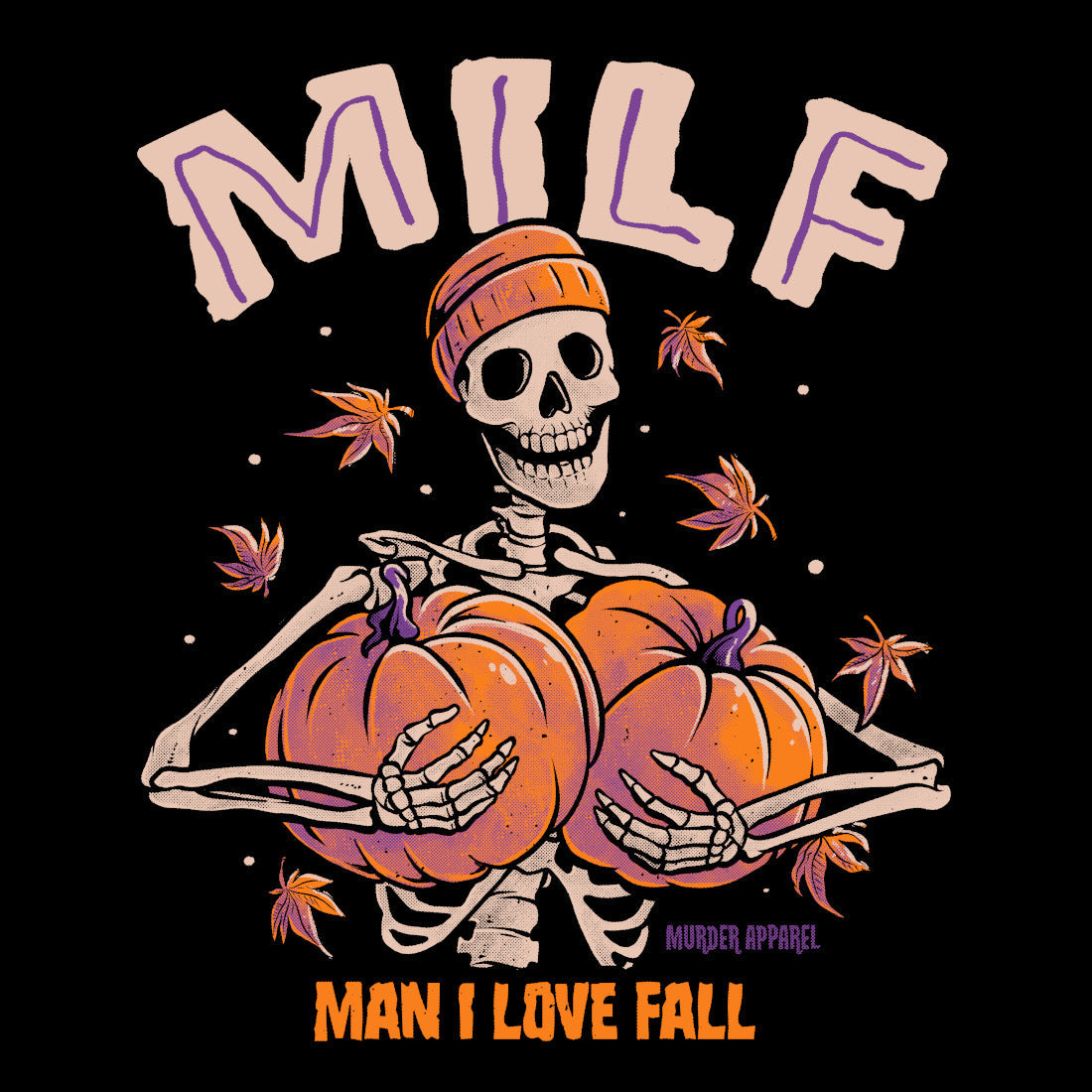 Man I Love Fall MILF T-Shirt