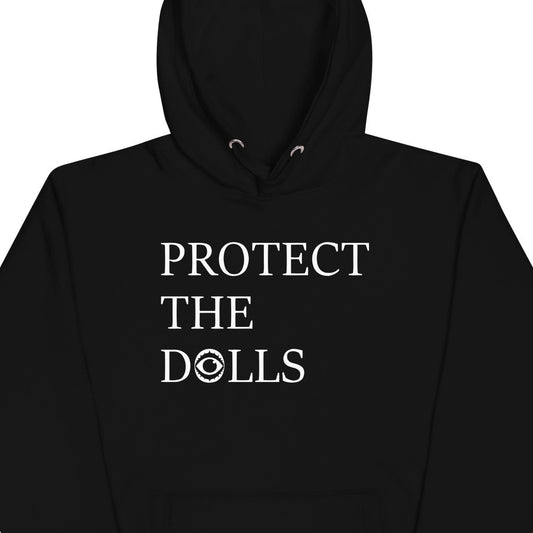 Protect The Dolls Hoodie