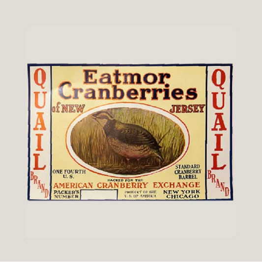 Rare 1920s Eatmor Cranberries Quail Label from New Jersey