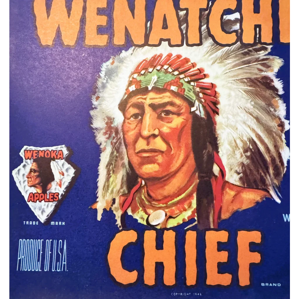 Rare 1940s Wenatchee Chief Apple Crate Label Uncovers History