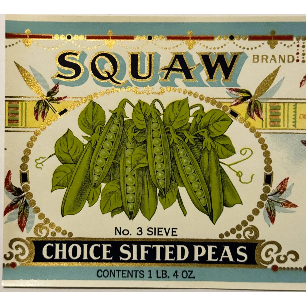 Rare Antique 1920s Squaw Brand Peas Label from Maryland Cannery