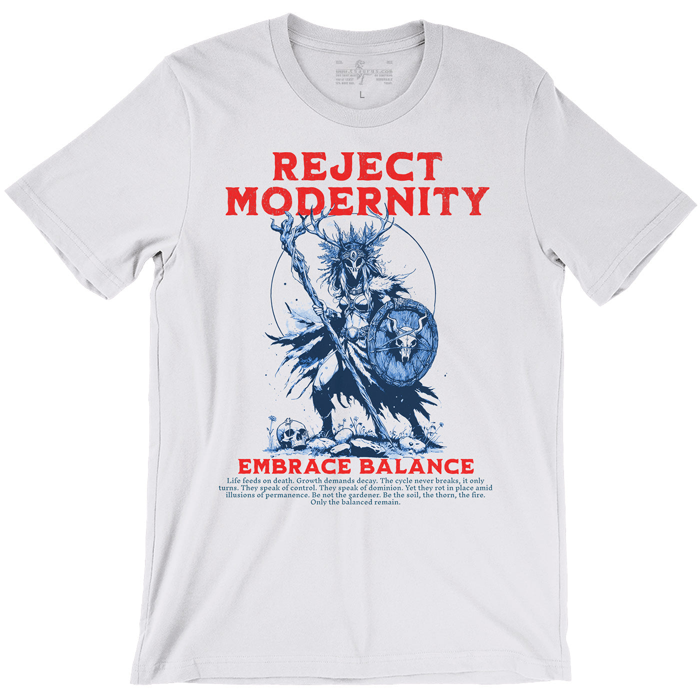 Reject Modernity - Druid Tee