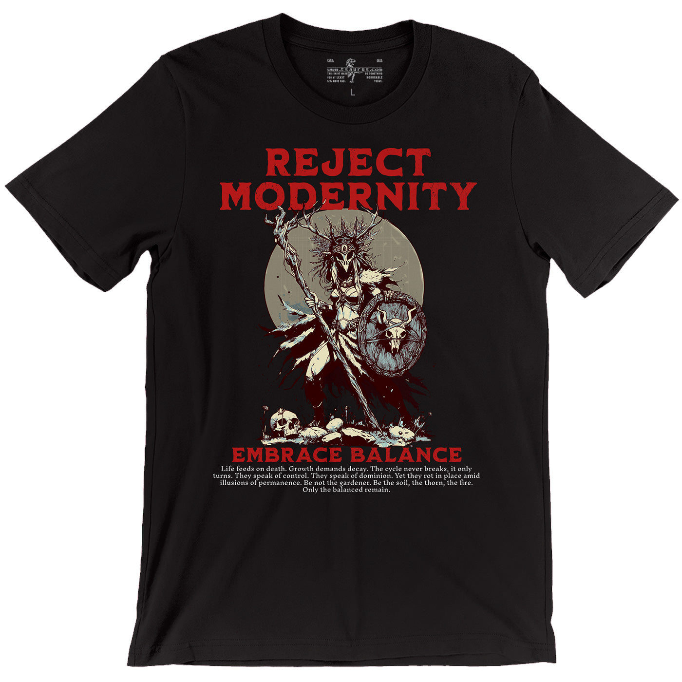 Reject Modernity - Druid Tee