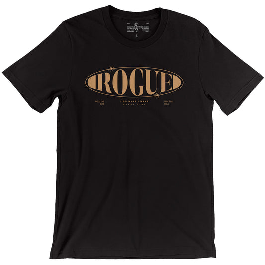I do what I want every time - Rogue Tee